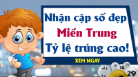 Soi cầu dự đoán Xổ Số Miền Trung ngày 24/02/2025 - Dự đoán XSMT 24-02-2025